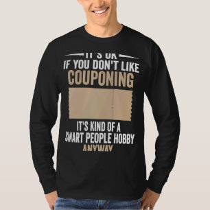 Smart People Hobby Couponing Coupon T-Shirt
