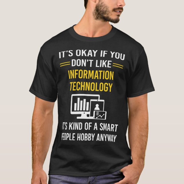 Smart People Information Technology T-Shirt (Front)