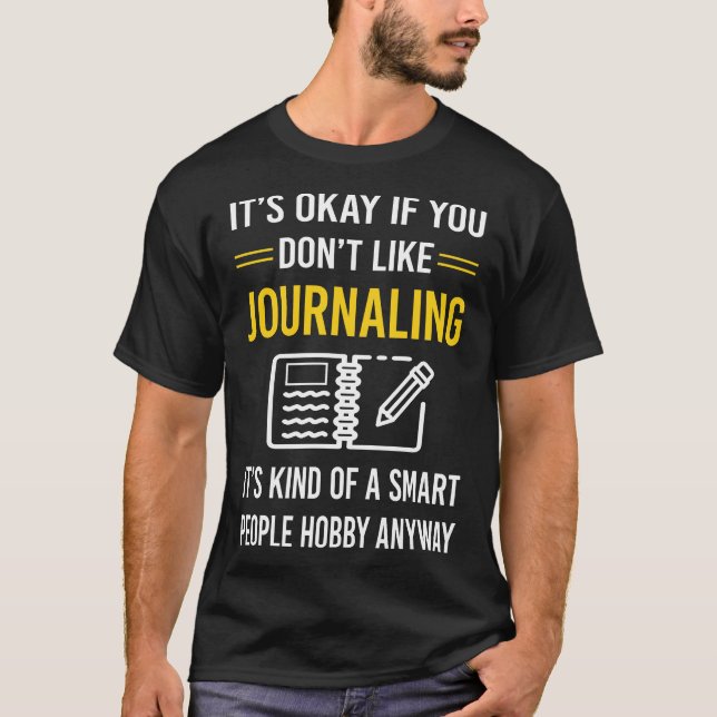 Smart People Journalling T-Shirt (Front)