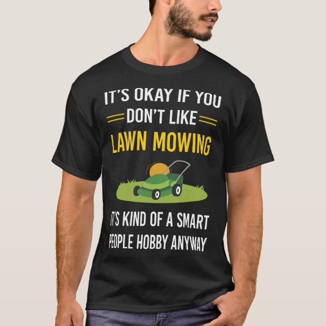 Smart People Lawn Mowing Mower Lawnmower T-Shirt (Front)