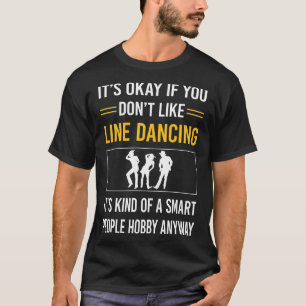 Smart People Line Dancing Dance Dancer T-Shirt