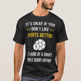 Smart People Sports Betting T-Shirt