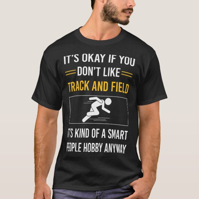 Smart People Track And Field T-Shirt (Front)