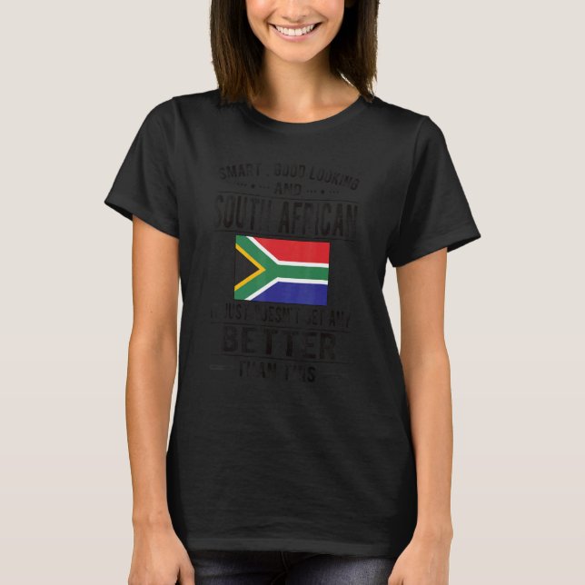 Smart South African Flag South Africa South Africa T-Shirt (Front)