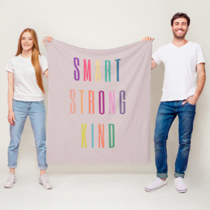 Smart Strong Kind Fleece Blanket