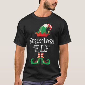 Smartass Elf Shirt Funny Costume Matching Christma