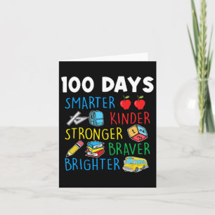 Smarter Kinder Stronger Brighter 100 Days Of Schoo Card