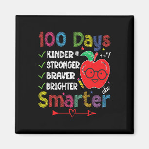 Smarter Kinder Stronger Brighter 100 Days Of Schoo Magnet