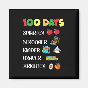 Smarter Kinder Stronger Brighter 100 Days Of Schoo Magnet