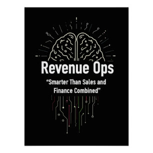 Smarter Than Sales and Finance – Revenue Ops Poster