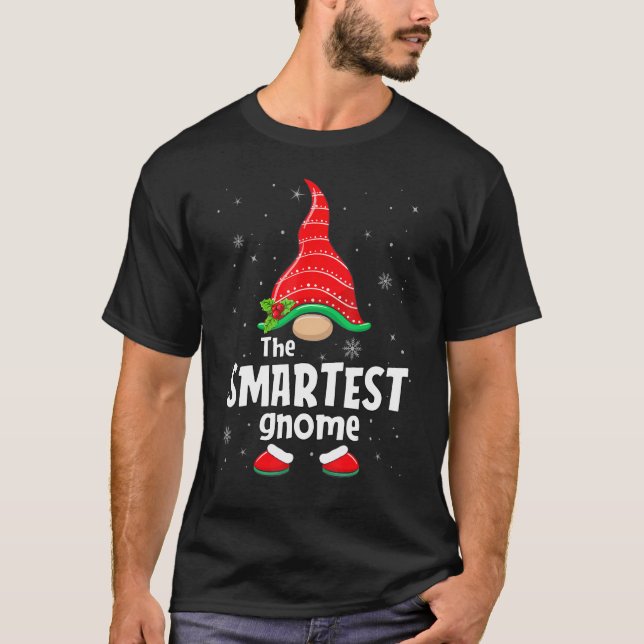 Smartest Gnome Matching Family Group Christmas Par T-Shirt (Front)