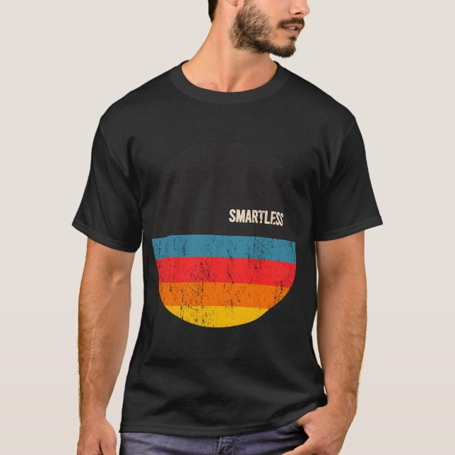 Smartless T-Shirt (Front)