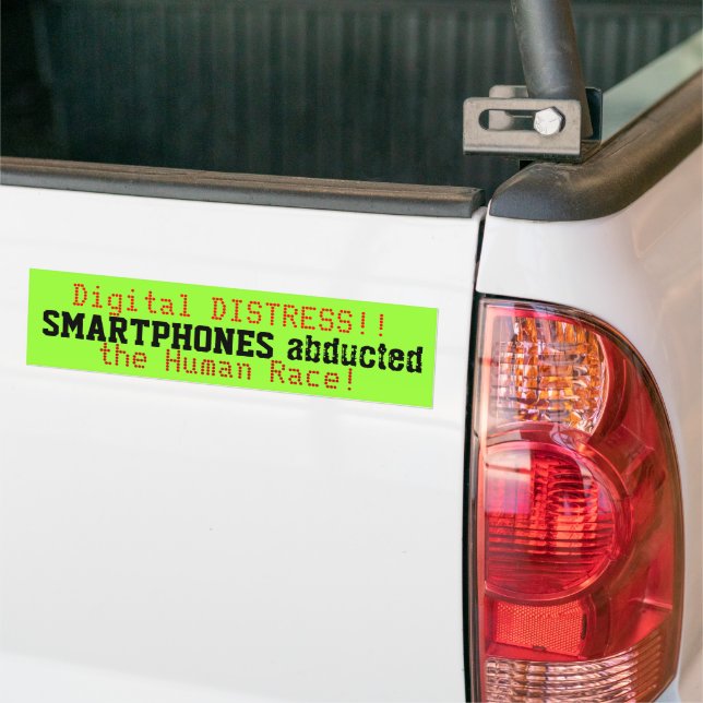 Smartphones Abducted the Human Race Bumper Sticker (On Truck)