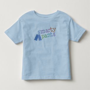 Smarty Pants Funny Toddler T-Shirt