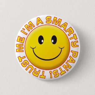 Smarty Pants Trust Me Smile 6 Cm Round Badge