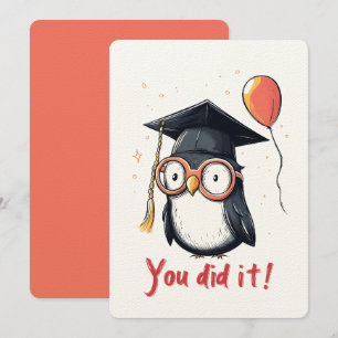 Smarty Penguin Graduation Vibes– You Did It Nerd! Invitation