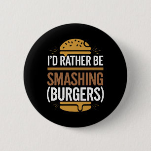 Smash Burger Lover Grilled Cheeseburger Flat Top C 6 Cm Round Badge