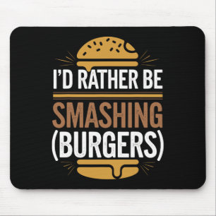 Smash Burger Lover Grilled Cheeseburger Flat Top C Mouse Mat