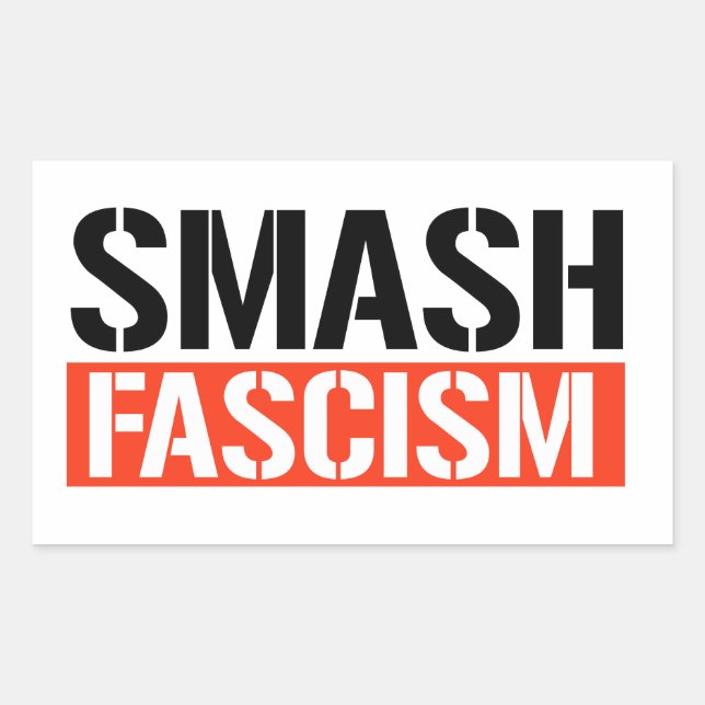 Smash Fascism Rectangular Sticker (Front)