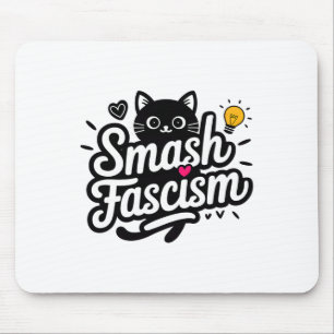 Smash Fascism Resist Fascism For Women Mouse Mat