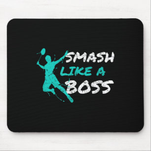 Smash Like A Boss Badminton Speedminton Crossminto Mouse Mat