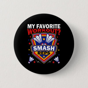 Smash Reps Badminton Game Day Racquets Shuttles Qu 6 Cm Round Badge