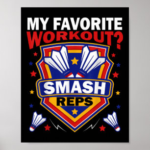 Smash Reps Badminton Game Day Racquets Shuttles Qu Poster