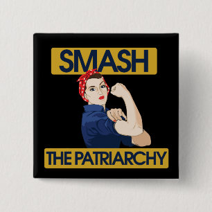 Smash the Patriarchy 15 Cm Square Badge