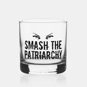 Smash the Patriarchy Cool Feminist Whiskey Glass