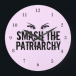 Smash the Patriarchy Feminist Large Clock<br><div class="desc">A bold women's rights clock featuring a woman's eyes above the words Smash the Patriarchy in cool,  grunge font on a light pink background. Buy this gift for every strong woman you know to help them rise up and demand equality. Let's shatter that glass ceiling!</div>