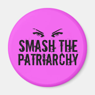 Smash the Patriarchy Feminist Magnet
