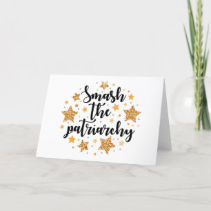 Smash The Patriarchy! Greeting Card (Blank)