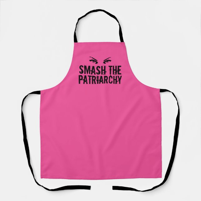 Smash the Patriarchy Pink Feminist Quote Grunge Apron (Front)