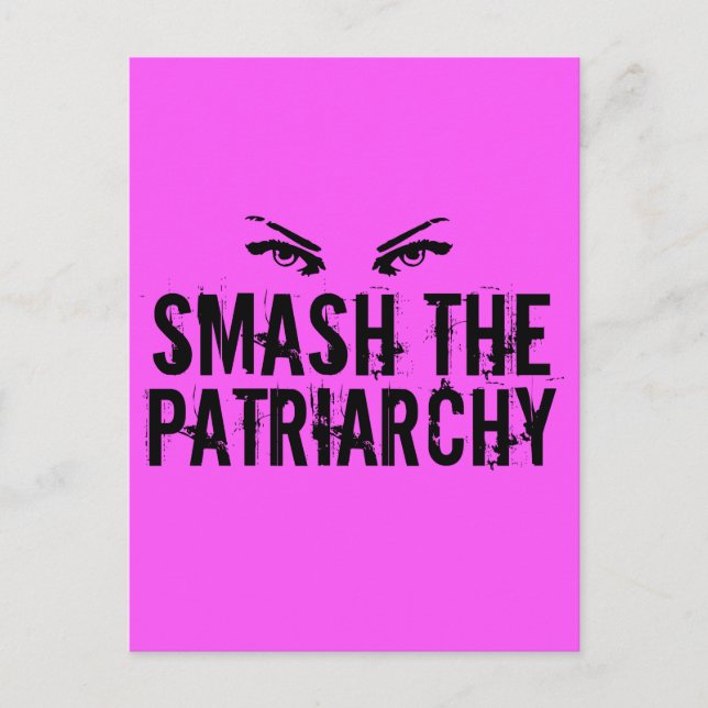 Smash the Patriarchy Postcard (Front)