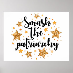 Smash The Patriarchy! Poster