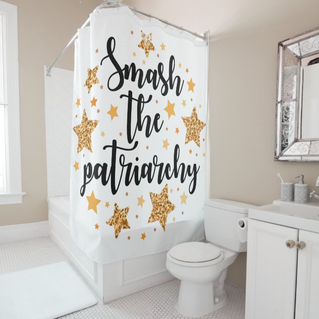 Smash The Patriarchy! Shower Curtain (In Situ)