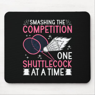 Smashing The Competition Badminton Player Shuttle  Mouse Mat