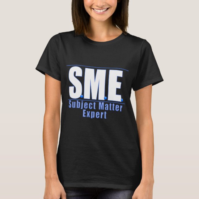 SME  LOGO SUBJECT MATTER EXPERT WHITE/BLUE T-Shirt (Front)