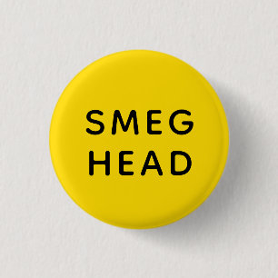 Smeg Head Red Dwarf Badge