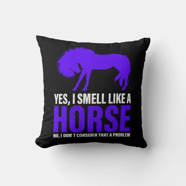 Smell Like A Horse in Royal   Cushion (Front)