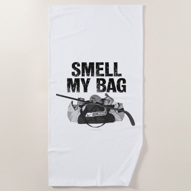 Smell My Bag (hockey stench) Beach Towel (Front)