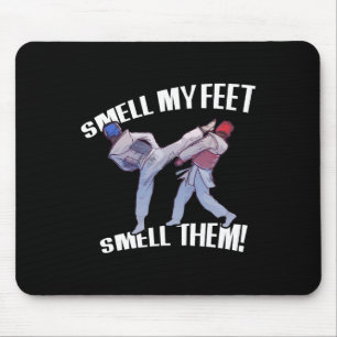 Smell My Feet Funny Karate Mouse Mat