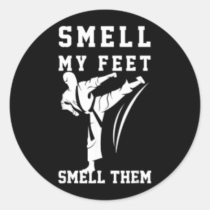 Smell My Feet Funny Taekwondo Classic Round Sticker