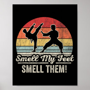 Smell My Feet Smell Them Karate Fun  Poster