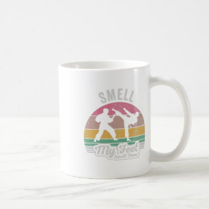 Smell My Feet Smell Them Karate Humour Coffee Mug