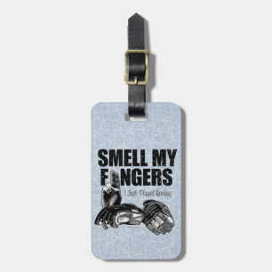 Smell My Fingers (hockey) Luggage Tag