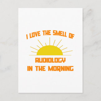 Smell of Audiology in the Morning Postcard