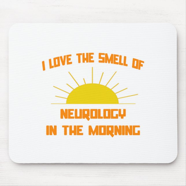 Smell of Neurology in the Morning Mouse Mat (Front)