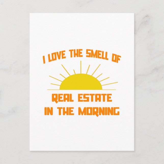 Smell of Real Estate in the Morning Postcard (Front)