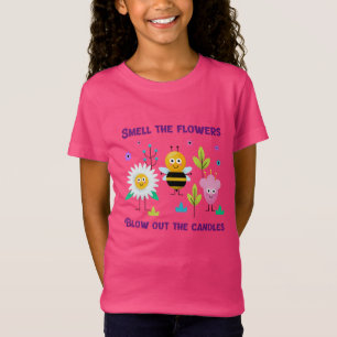 Smell the Flowers Blow out the Candles Tee